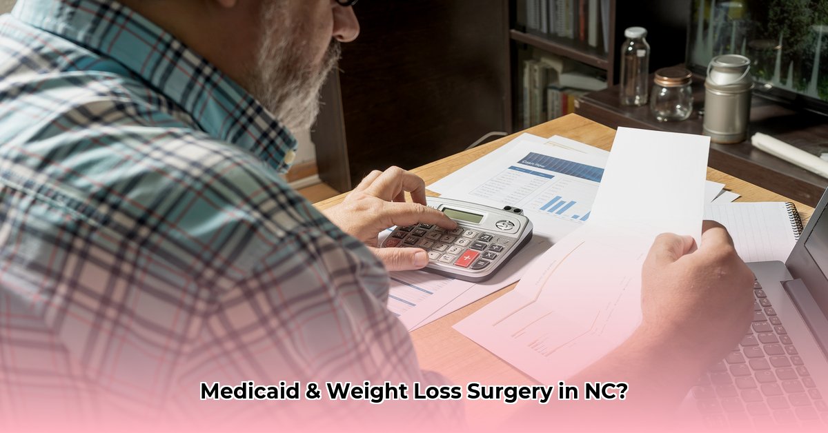 does-medicaid-cover-weight-loss-surgery-in-nc